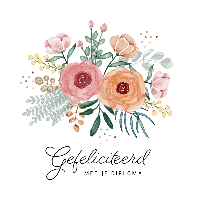 Geslaagd kaart bloemen waterverf gefeliciteerd - Geslaagd kaarten Geslaagd kaarten - Geslaagd kaart bloemen waterverf gefeliciteerd
