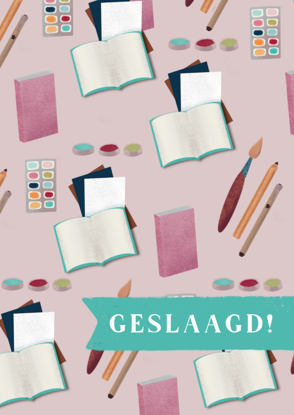 Geslaagd kaart met schoolspullen - Geslaagd kaarten Geslaagd kaarten - Geslaagd kaart met schoolspullen