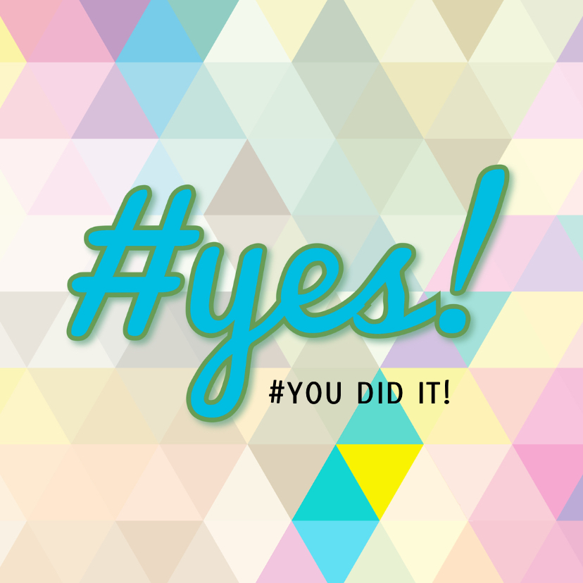 Geslaagd kaart #yes! - Geslaagd kaarten Geslaagd kaarten - Geslaagd kaart #yes!