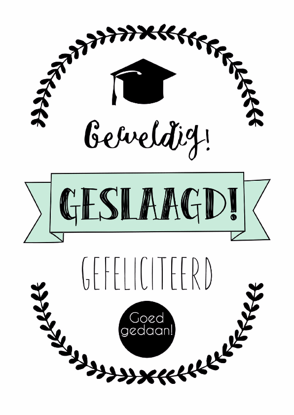 Geslaagd kaartje 4 - WW - Geslaagd kaarten Geslaagd kaarten - Geslaagd kaartje 4 - WW