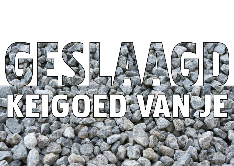 geslaagd - keigoed van je - Geslaagd kaarten Geslaagd kaarten - geslaagd - keigoed van je