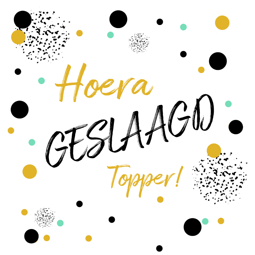 Geslaagd Stippel - Geslaagd kaarten Geslaagd kaarten - Geslaagd Stippel