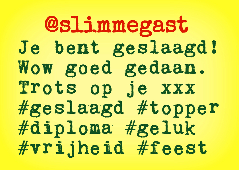 Geslaagd Tweet IW - Geslaagd kaarten Geslaagd kaarten - Geslaagd Tweet IW