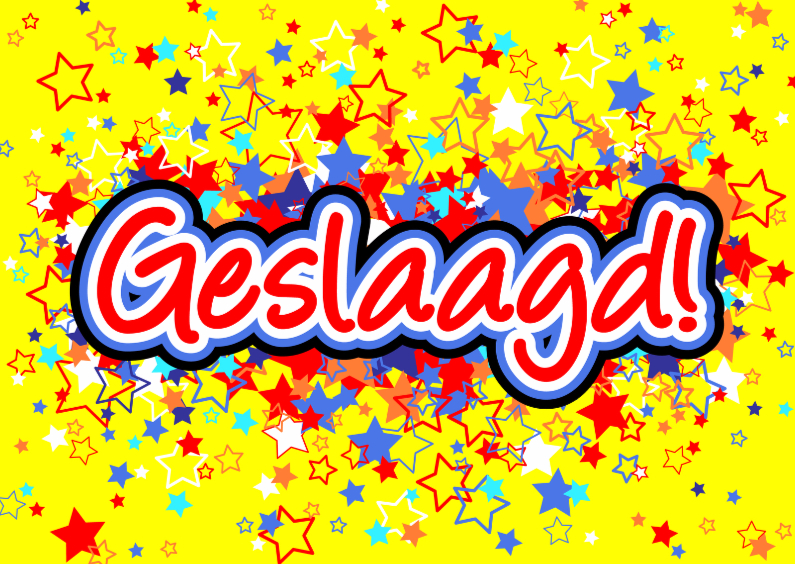 Geslaagd! vrolijke kaart ster L - Geslaagd kaarten Geslaagd kaarten - Geslaagd! vrolijke kaart ster L