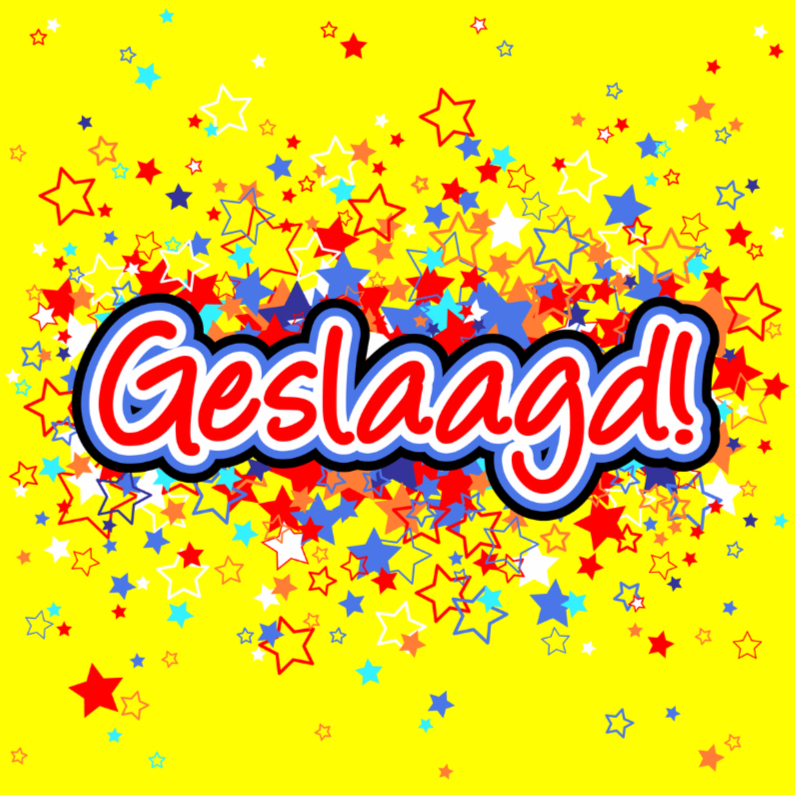 Geslaagd! Vrolijke kaart Sterren - Geslaagd kaarten Geslaagd kaarten - Geslaagd! Vrolijke kaart Sterren