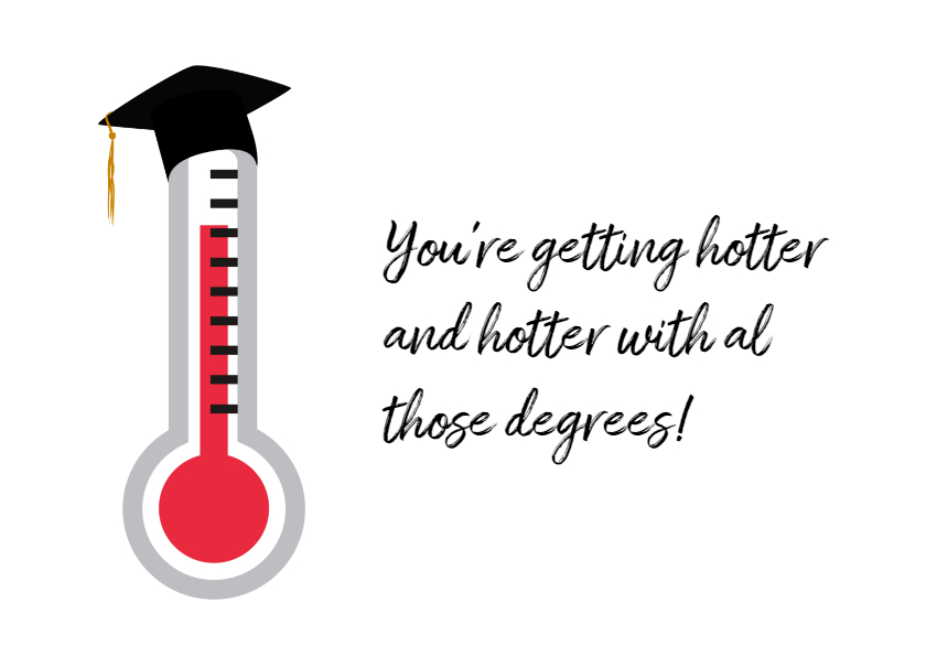 Geslaagdkaart hotdegrees - Geslaagd kaarten Geslaagd kaarten - Geslaagdkaart hotdegrees