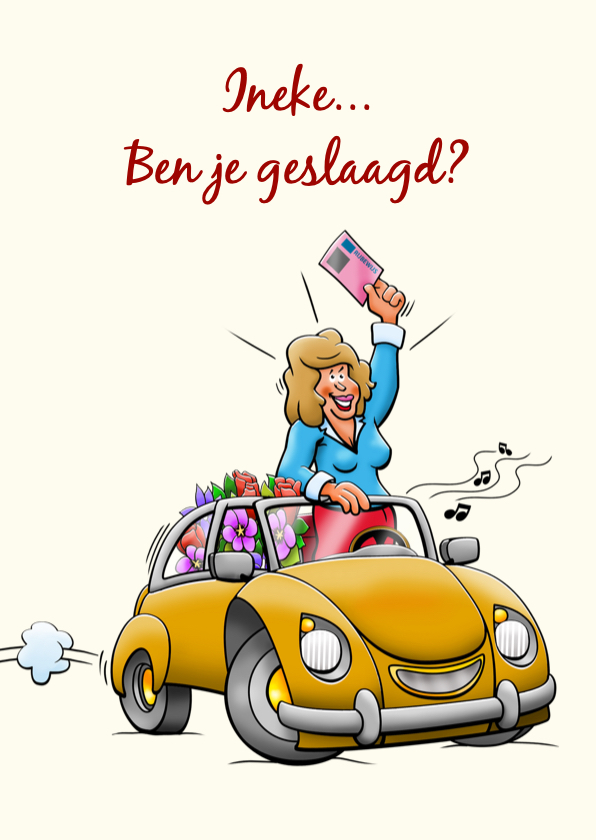 Leuke geslaagd kaart voor vrouw, auto rijbewijs en bloemen - Geslaagd kaarten Geslaagd kaarten - Leuke geslaagd kaart voor vrouw, auto rijbewijs en bloemen