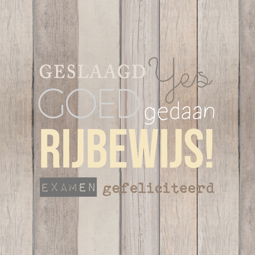 Rijbewijs hout tekst - Geslaagd kaarten Geslaagd kaarten - Rijbewijs hout tekst