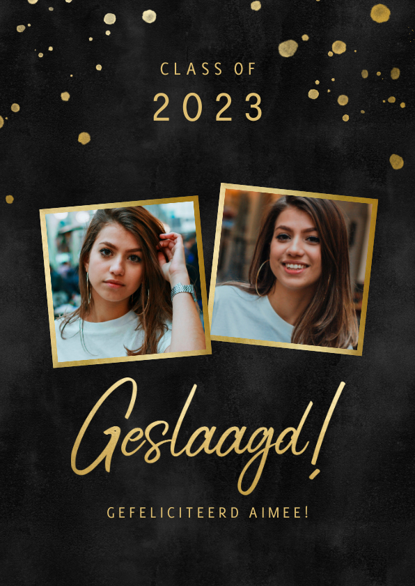 Stijlvolle geslaagd kaart met foto's gouden spetters & zwart - Geslaagd kaarten Geslaagd kaarten - Stijlvolle geslaagd kaart met foto's gouden spetters & zwart