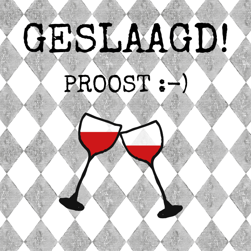 Stoere geslaagd kaart met twee wijnglazen - Geslaagd kaarten Geslaagd kaarten - Stoere geslaagd kaart met twee wijnglazen