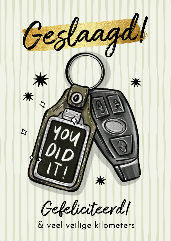 Geslaagd kaarten - Trendy geslaagd kaart rijbewijs you did it autosleutel goud