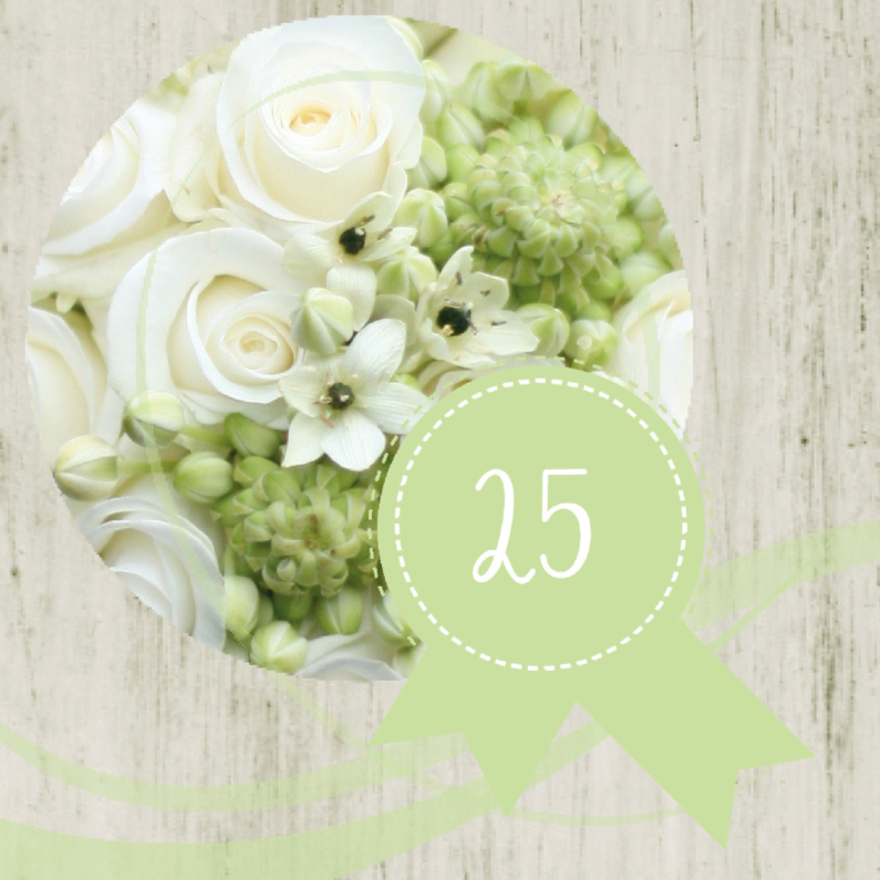 25 jaar jubileum witte roos - Jubileumkaarten Jubileumkaarten - 25 jaar jubileum witte roos
