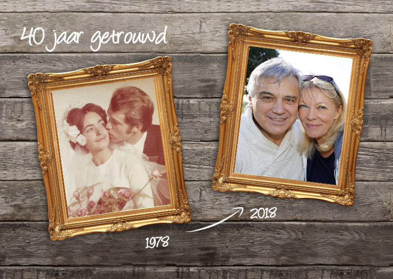 40 jaar getrouwd - dubbele lijst - Jubileumkaarten Jubileumkaarten - 40 jaar getrouwd - dubbele lijst