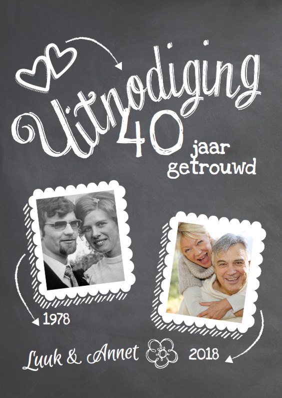 40 jaar getrouwd foto jubileumkaart krijtbord design - Jubileumkaarten Jubileumkaarten - 40 jaar getrouwd foto jubileumkaart krijtbord design