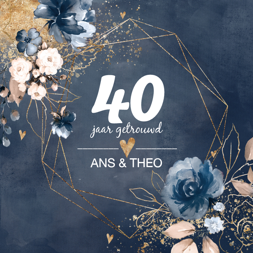 Chique donkerblauwe 40 huwelijksjubileum kaart bloemen - Jubileumkaarten Jubileumkaarten - Chique donkerblauwe 40 huwelijksjubileum kaart bloemen