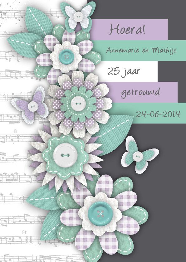 Huwelijksjubileum bloemen vlinders tekst - Jubileumkaarten Jubileumkaarten - Huwelijksjubileum bloemen vlinders tekst