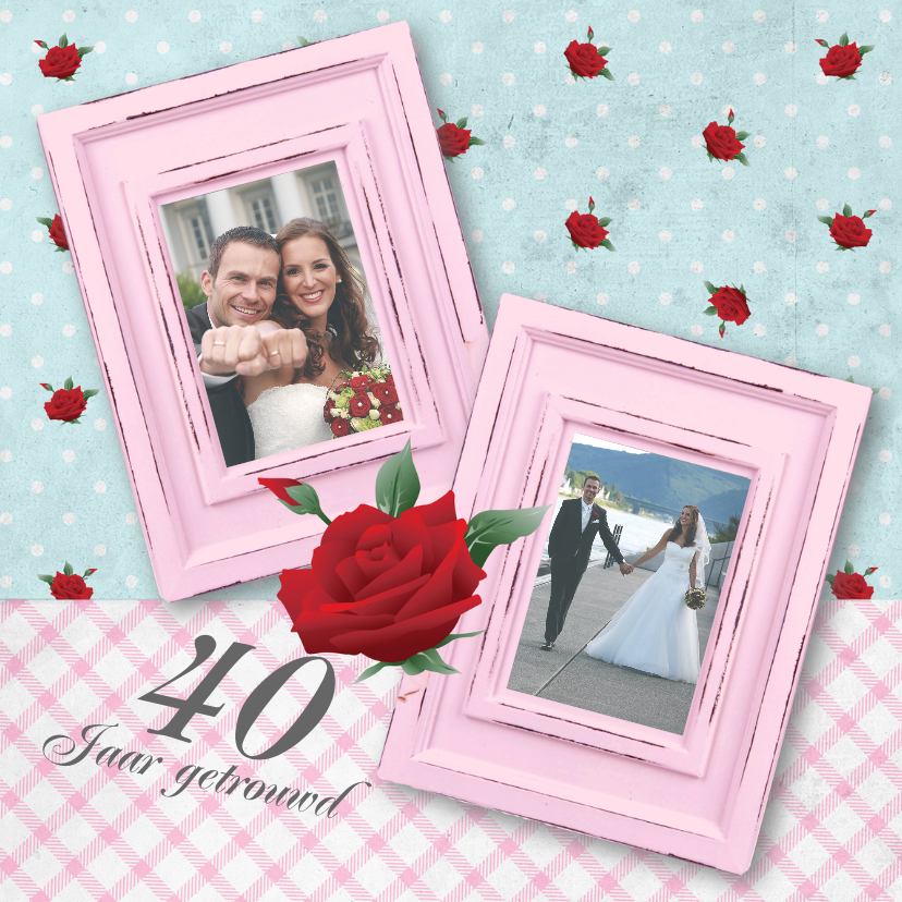 Huwelijksjubileum fotolijstjes rozen lief - Jubileumkaarten Jubileumkaarten - Huwelijksjubileum fotolijstjes rozen lief