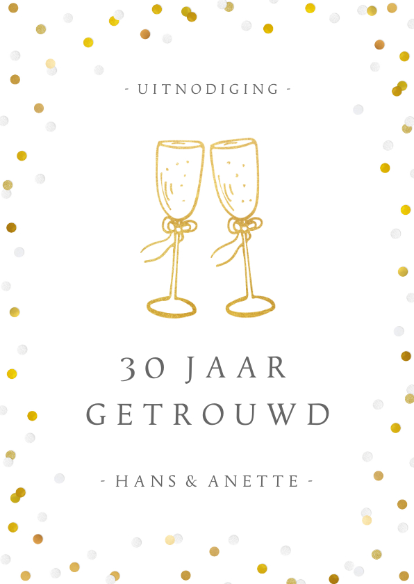 Jubileumkaarten - Huwelijksjubileum uitnodiging champagne glazen en confetti 