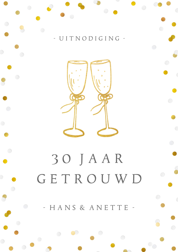 Huwelijksjubileum uitnodiging champagne glazen en confetti - Jubileumkaarten Jubileumkaarten - Huwelijksjubileum uitnodiging champagne glazen en confetti