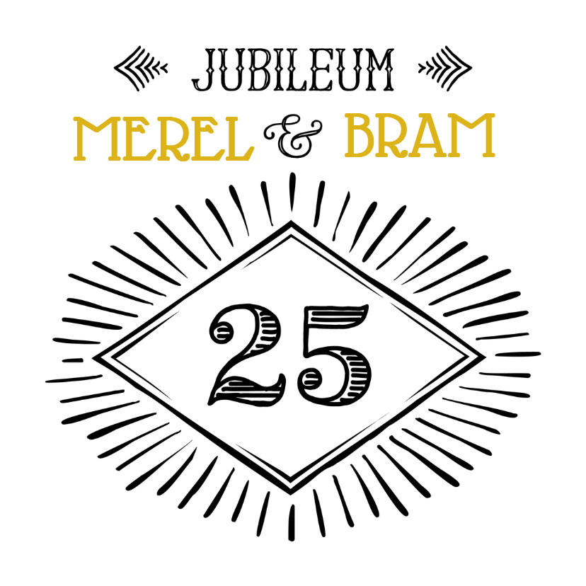 Jubileum 25 handlettering OT - Jubileumkaarten Jubileumkaarten - Jubileum 25 handlettering OT