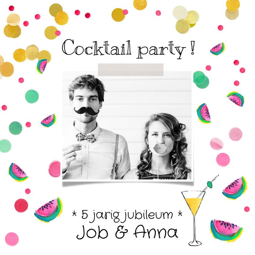 Jubileumkaart cocktail party meloen - Jubileumkaarten Jubileumkaarten - Jubileumkaart cocktail party meloen