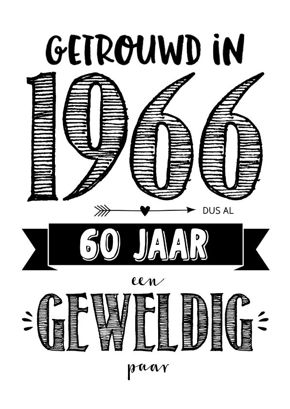 Jubileumkaarten - Jubileumkaart getrouwd in 1966 al 60 jaar een geweldig paar