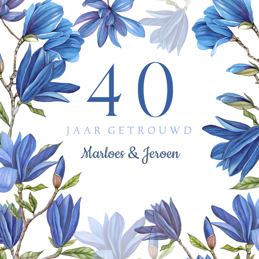 Jubileumkaart met blauwe magnolia bloemen - Jubileumkaarten Jubileumkaarten - Jubileumkaart met blauwe magnolia bloemen