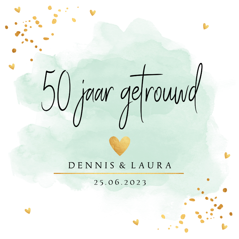Jubileumkaart mintgroen waterverf 50 jaar getrouwd goudlook - Jubileumkaarten Jubileumkaarten - Jubileumkaart mintgroen waterverf 50 jaar getrouwd goudlook