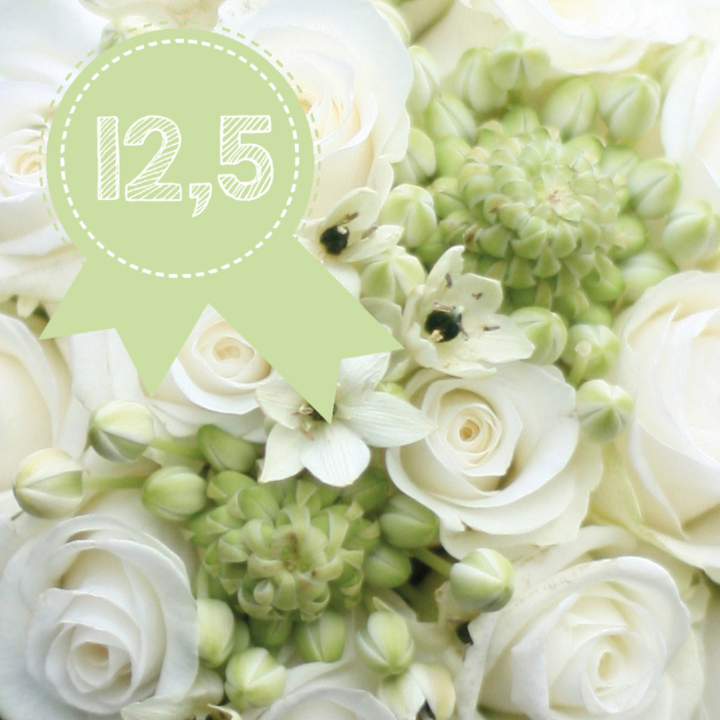 Trouwboeket 12,5 jaar witte roos - Jubileumkaarten Jubileumkaarten - Trouwboeket 12,5 jaar witte roos
