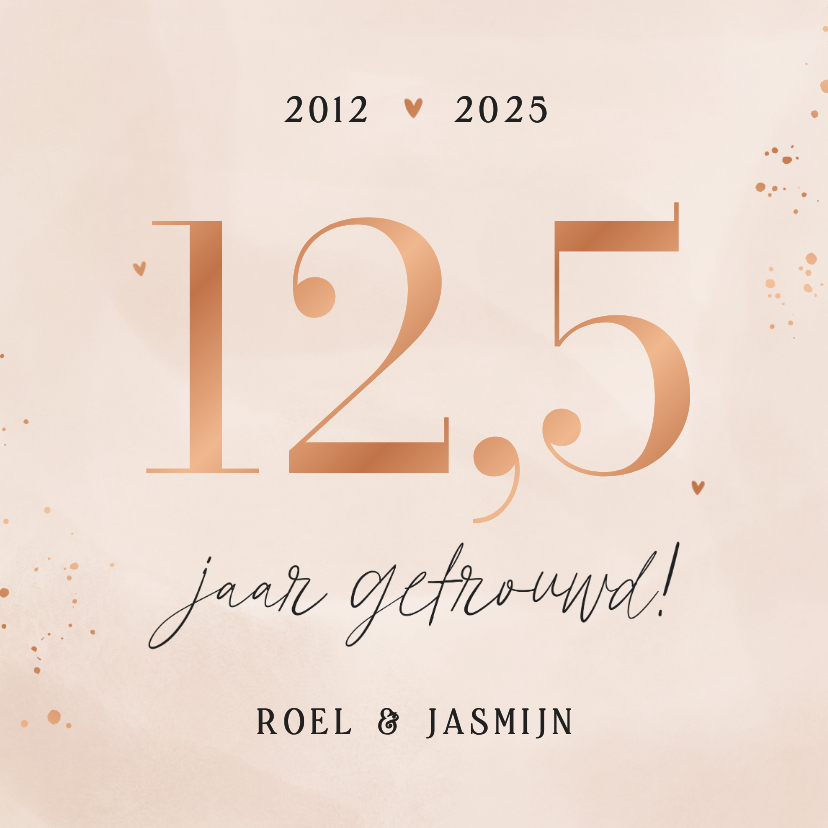Jubileumkaarten - Uitnodiging jubileum 12,5 jaar getrouwd beige roze koper
