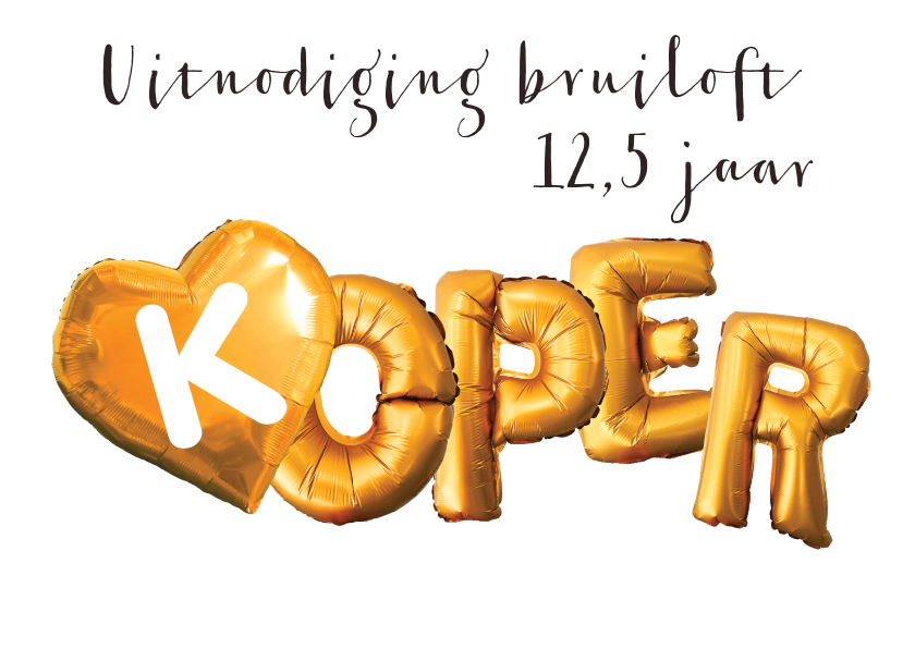 Uitnodiging jubileum koperen bruiloft - Jubileumkaarten Jubileumkaarten - Uitnodiging jubileum koperen bruiloft