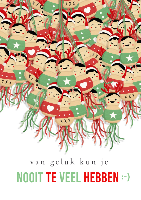 Grappige kerstkaart geluk heb je nooit te veel poppetjes - Kerstkaarten Kerstkaarten - Grappige kerstkaart geluk heb je nooit te veel poppetjes