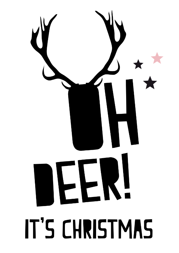 Grappige kerstkaart Oh deer! - Kerstkaarten Kerstkaarten - Grappige kerstkaart Oh deer!