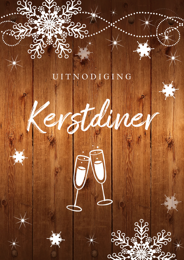 Kerstdiner hout sneeuwvlokken - Kerstkaarten Kerstkaarten - Kerstdiner hout sneeuwvlokken