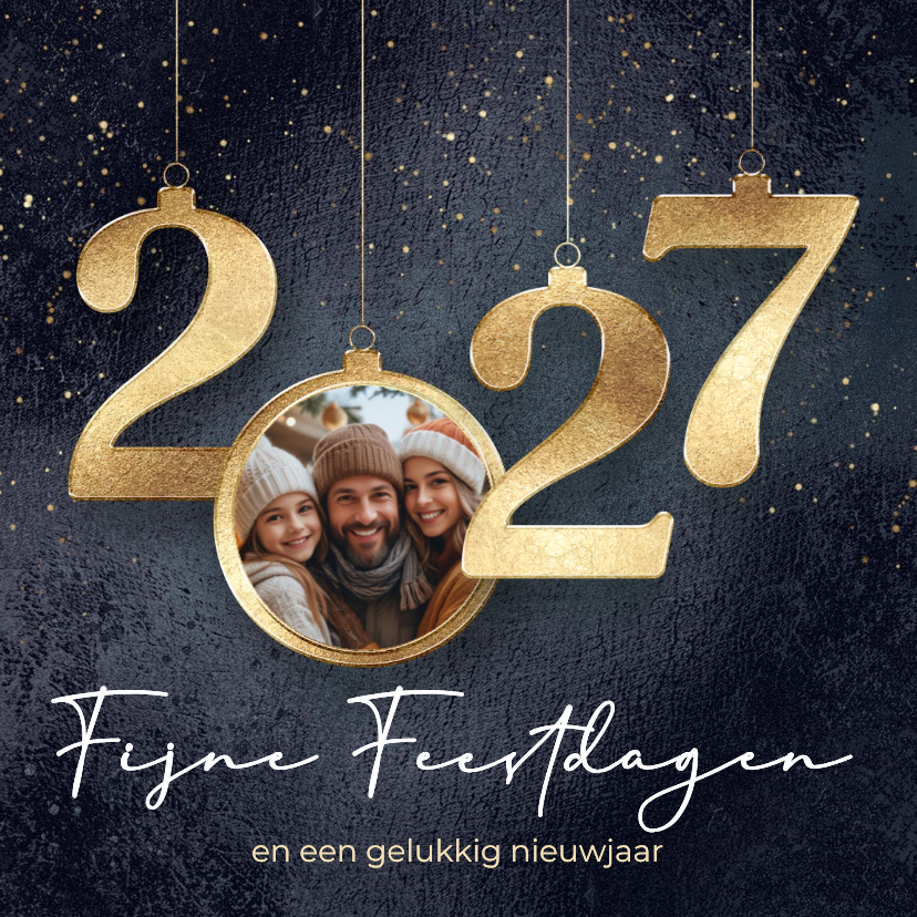 Kerstkaart 2027 gouden kerstballen met foto - Kerstkaarten Kerstkaarten - Kerstkaart 2027 gouden kerstballen met foto