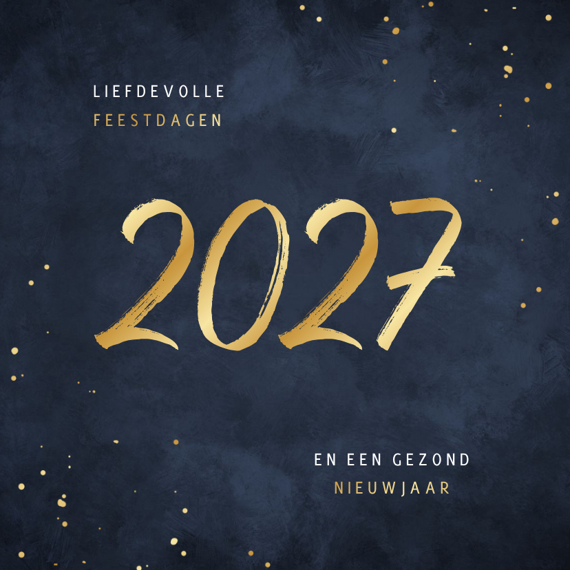 Kerstkaart 2027 jaartal goud spetters blauw - Kerstkaarten Kerstkaarten - Kerstkaart 2027 jaartal goud spetters blauw