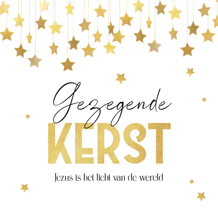 Kerstkaart christelijk sterren gezegende kerst licht - Kerstkaarten Kerstkaarten - Kerstkaart christelijk sterren gezegende kerst licht