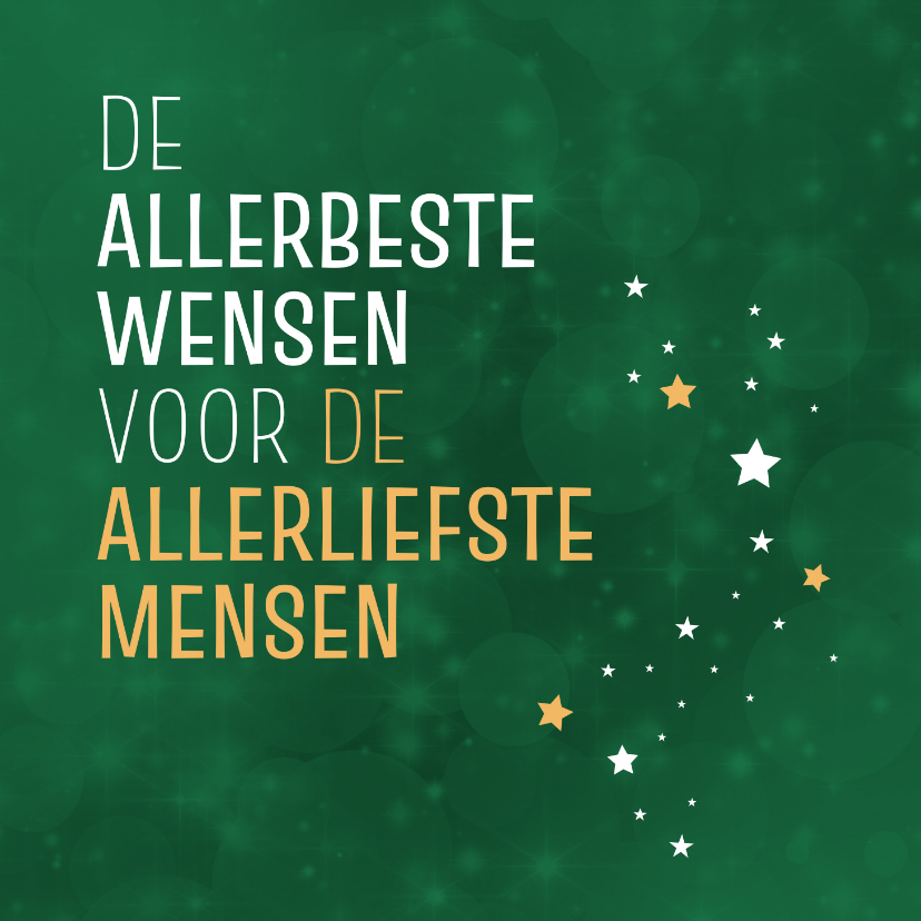 Kerstkaart de allerbeste wensen voor de allerliefste mensen - Kerstkaarten Kerstkaarten - Kerstkaart de allerbeste wensen voor de allerliefste mensen