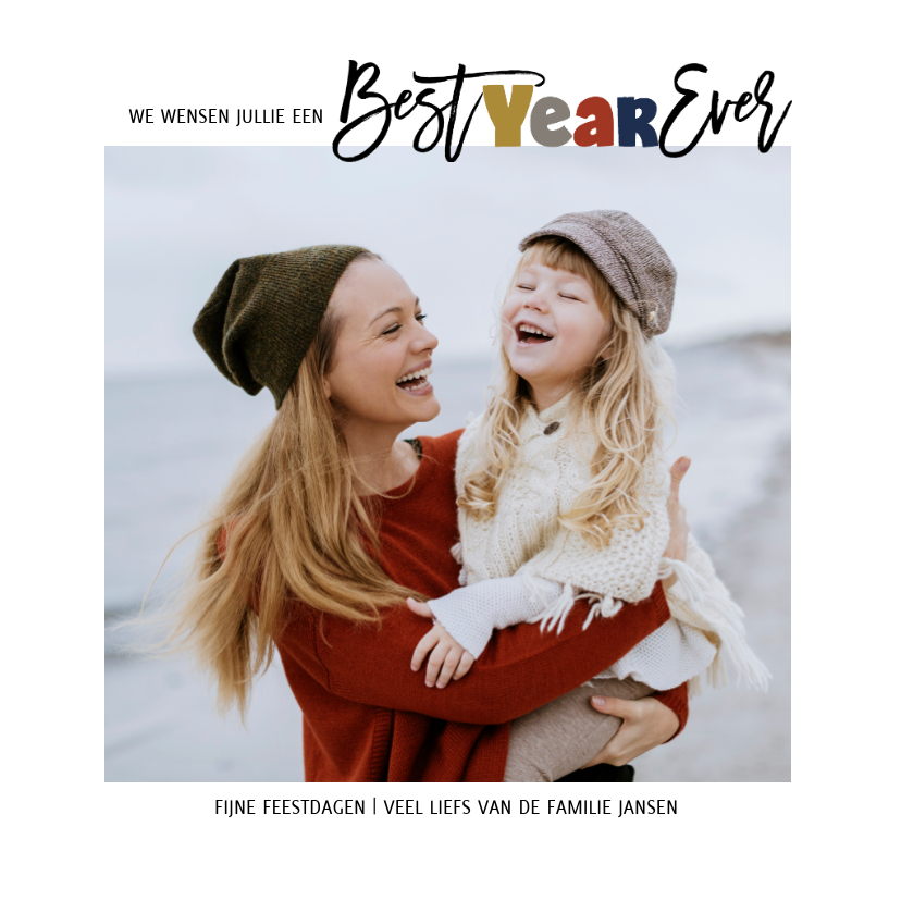 Kerstkaart en nieuwjaarskaart best year ever - Kerstkaarten Kerstkaarten - Kerstkaart en nieuwjaarskaart best year ever