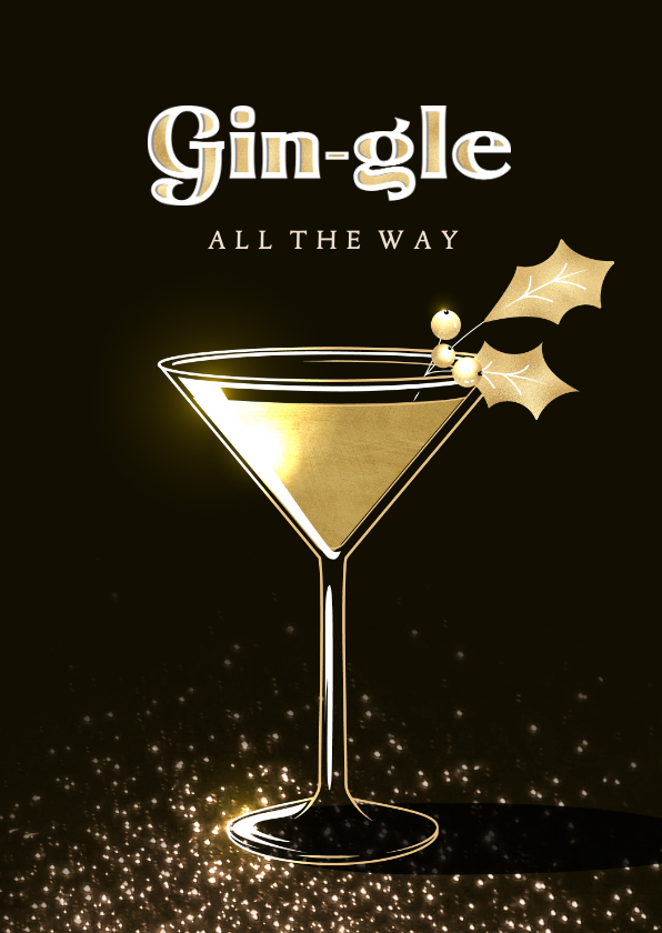Kerstkaarten - Kerstkaart goud chique humor gingle all the way cocktailglas