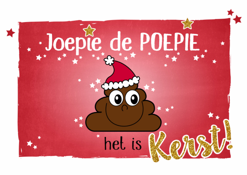 Kerstkaarten - Kerstkaart grapje joepie de poepie sterren