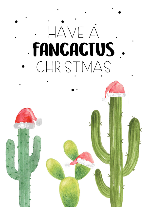 Kerstkaart have a fancactus Christmas - Kerstkaarten Kerstkaarten - Kerstkaart have a fancactus Christmas