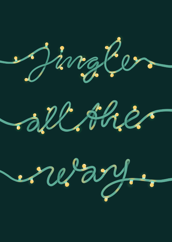 Kerstkaart jingle all the way kerstlampjes - Kerstkaarten Kerstkaarten - Kerstkaart jingle all the way kerstlampjes