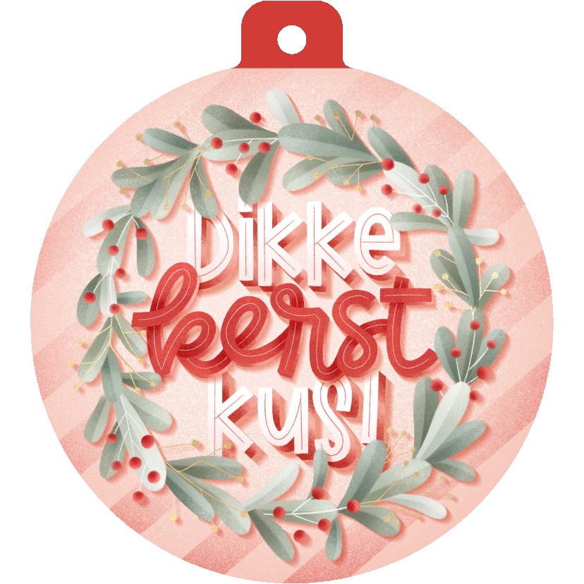 Kerstkaart kerstbal kerstkrans 'Dikke Kerstkus' en streepjes - Kerstkaarten Kerstkaarten - Kerstkaart kerstbal kerstkrans 'Dikke Kerstkus' en streepjes