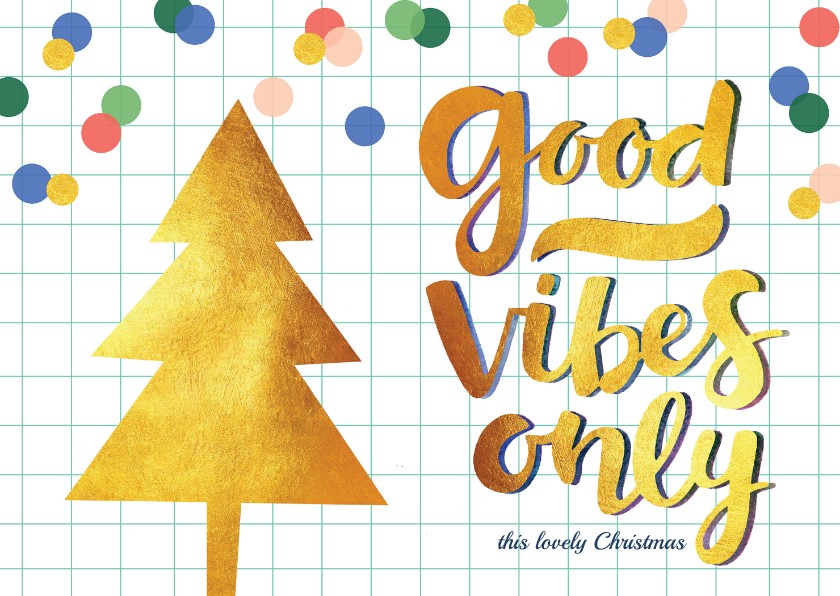 Kerstkaart kerstboom good vibes goud - Kerstkaarten Kerstkaarten - Kerstkaart kerstboom good vibes goud