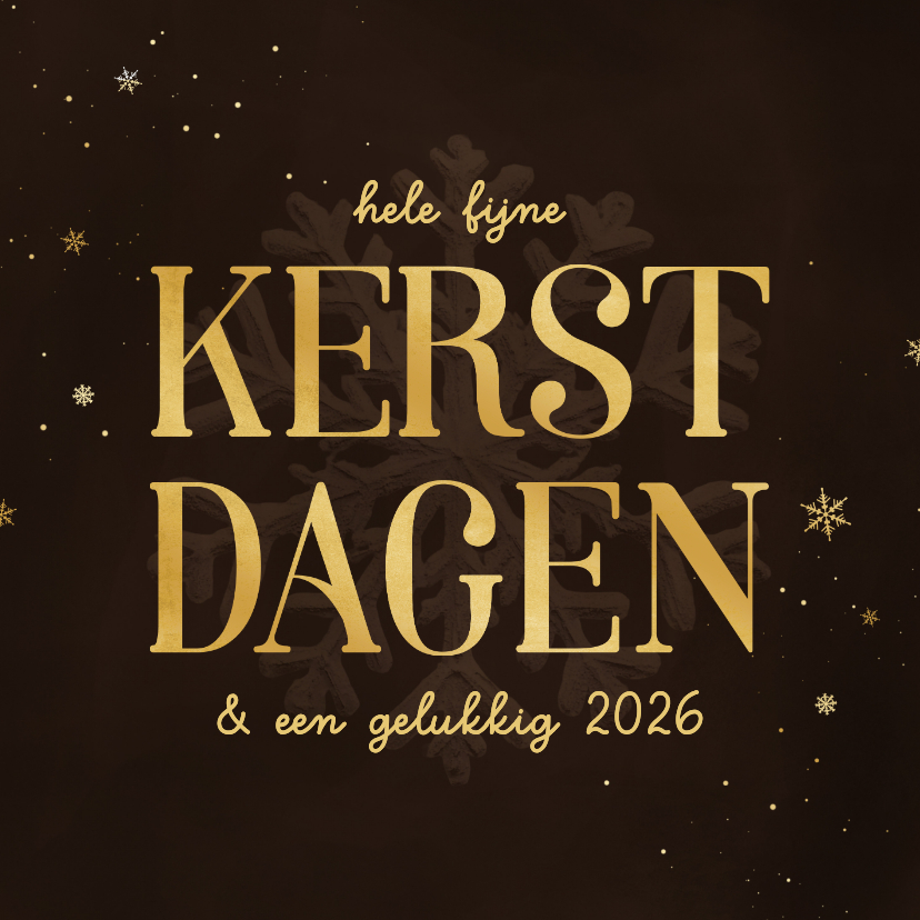 Kerstkaart kerstdagen met sneeuwvlok bruin goudlook - Kerstkaarten Kerstkaarten - Kerstkaart kerstdagen met sneeuwvlok bruin goudlook