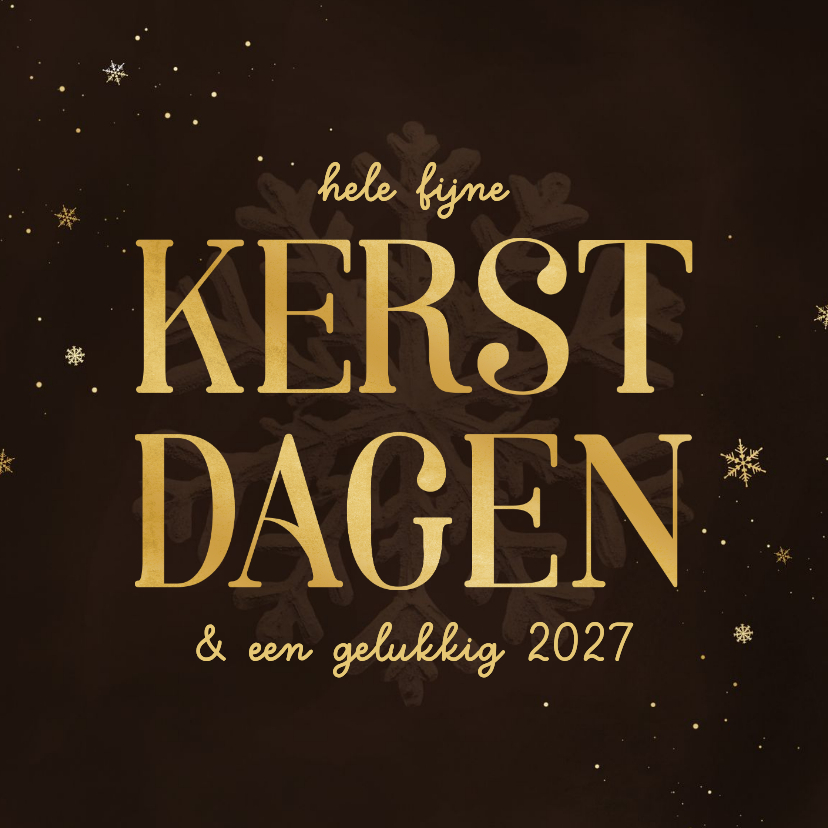 Kerstkaarten - Kerstkaart kerstdagen met sneeuwvlok bruin goudlook