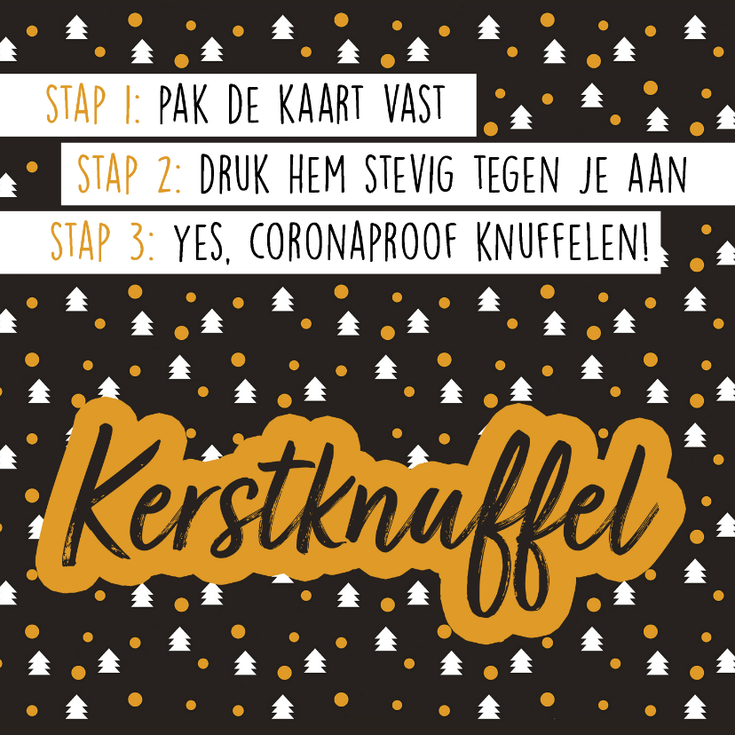 Kerstkaart - kerstknuffel voor jou coronaproof corona - Kerstkaarten Kerstkaarten - Kerstkaart - kerstknuffel voor jou coronaproof corona