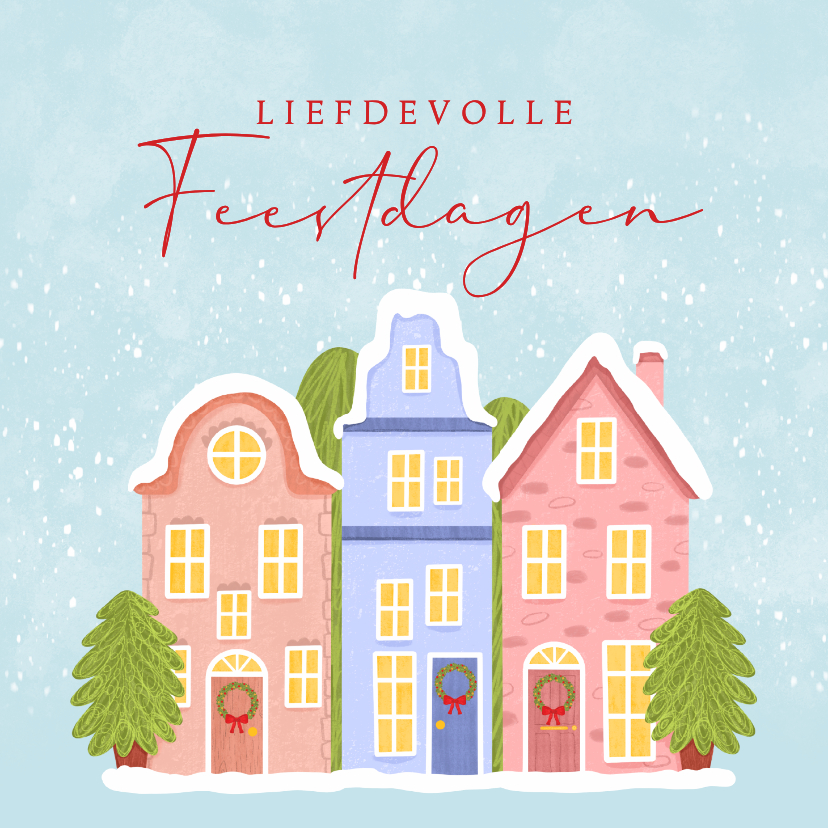 Kerstkaart met huisjes in de sneeuw en kerstbomen - Kerstkaarten Kerstkaarten - Kerstkaart met huisjes in de sneeuw en kerstbomen