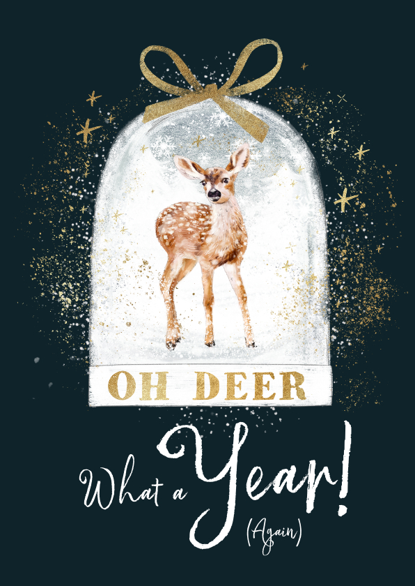 Kerstkaarten - Kerstkaart 'Oh deer, what a year' hert illustratie sneeuwbol